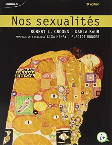 Livre Nos sexualités (Lisa Henry / Karla Baur / Placide Munger) (Livre d'occasion) - ISBN 2897320915