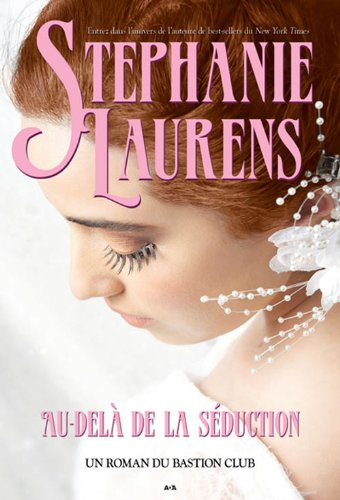 Livre Au-delà de la séduction - Stephanie Laurens (Livre d'occasion) - ISBN 2897330538
