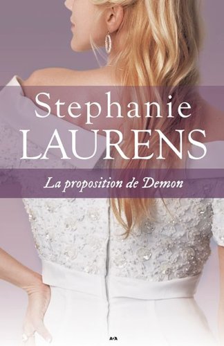 Cynster # 4 : La proposition de Démon - Stephanie Laurens