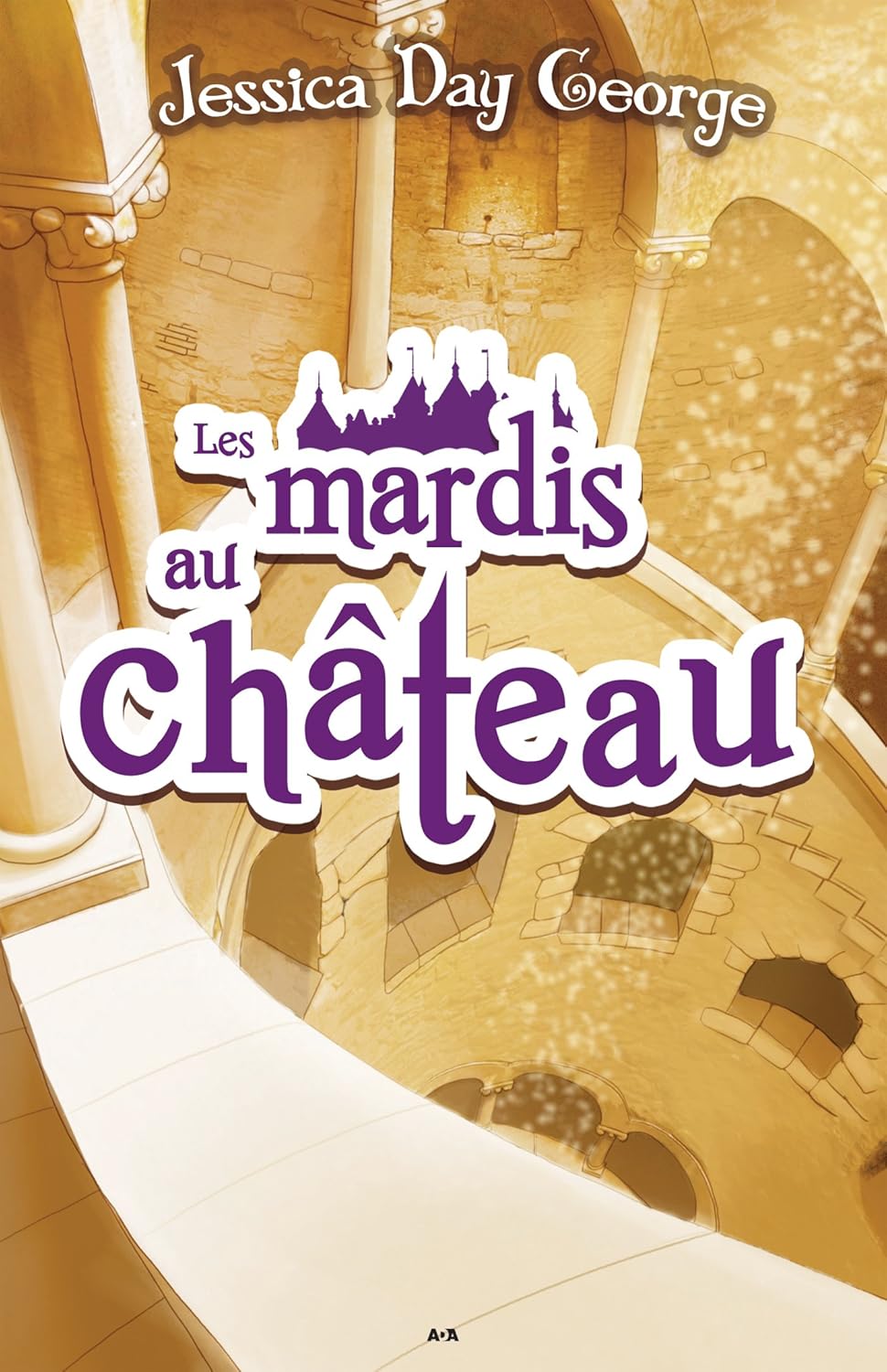 Livre Les mardis au château - Jaessica Day George (Livre d'occasion)