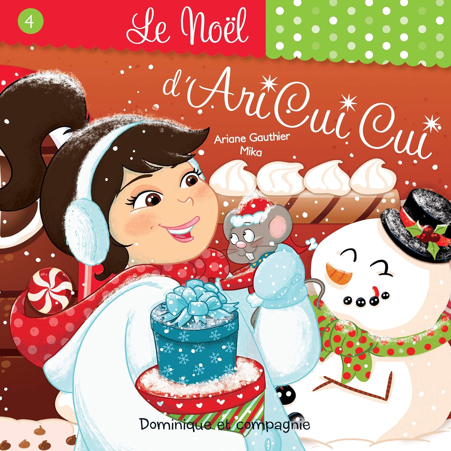 Livre Le Noël d'Ari Cui Cui - Ariane Gauthier (Livre d'occasion) - ISBN 2897396369