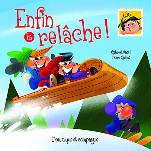 Livre Enfin la relâche! (Gabriel Anctil) (Livre d'occasion) - ISBN 2897397594