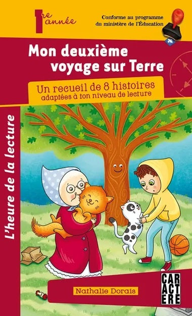 Livre Mon deuxième voyage sur Terre : un recueil de 8 histoires adaptées à ton niveau de lecture ...