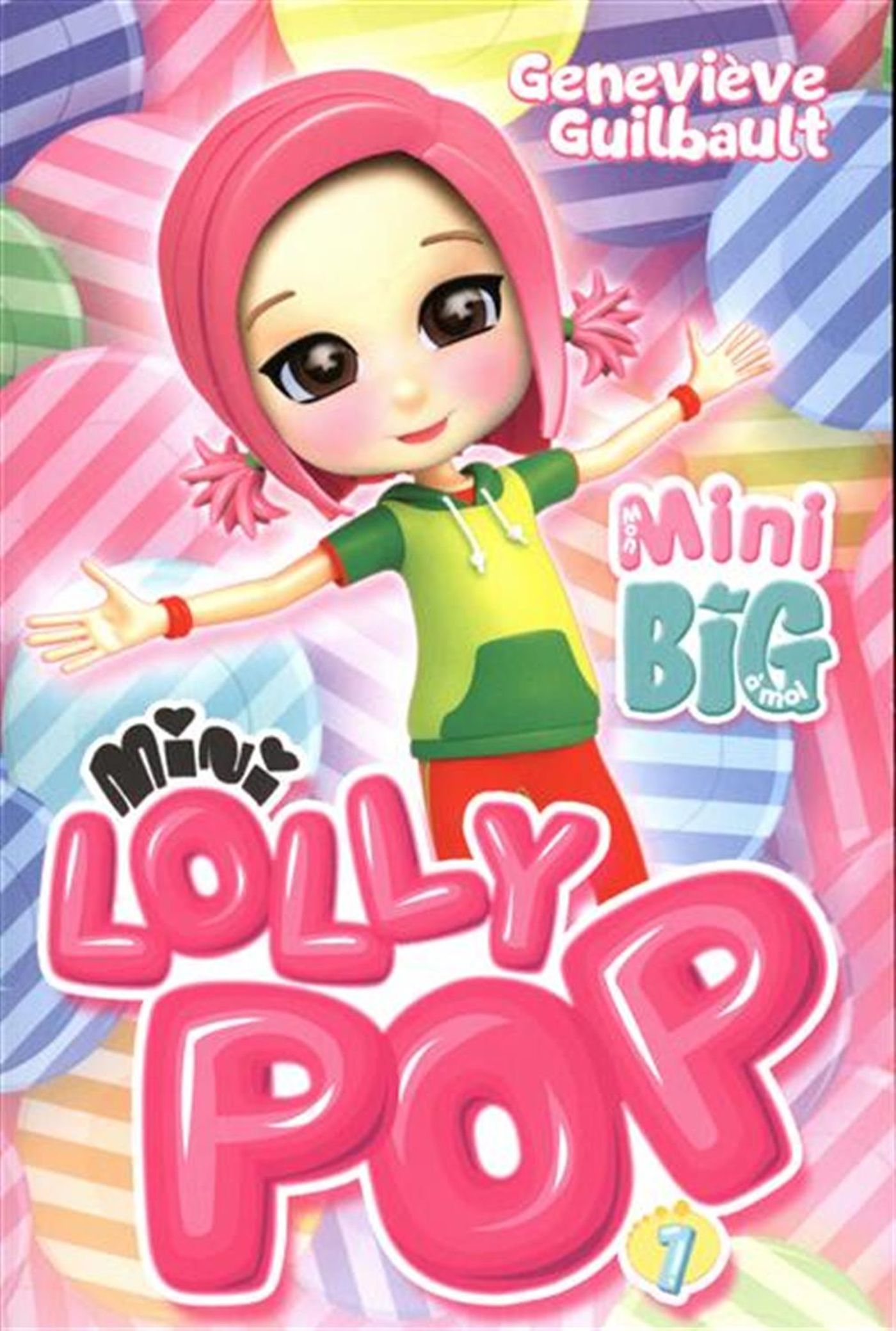 Livre Mini Lolly Pop - Geneviève Guilbault (Livre d'occasion)