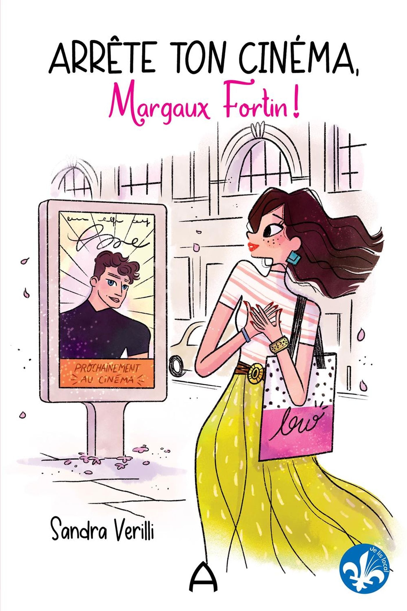 Livre Arrête ton cinéma, Margaux Fortin! - Sandra Verilli (Livre d'occasion) - ISBN 2897464062