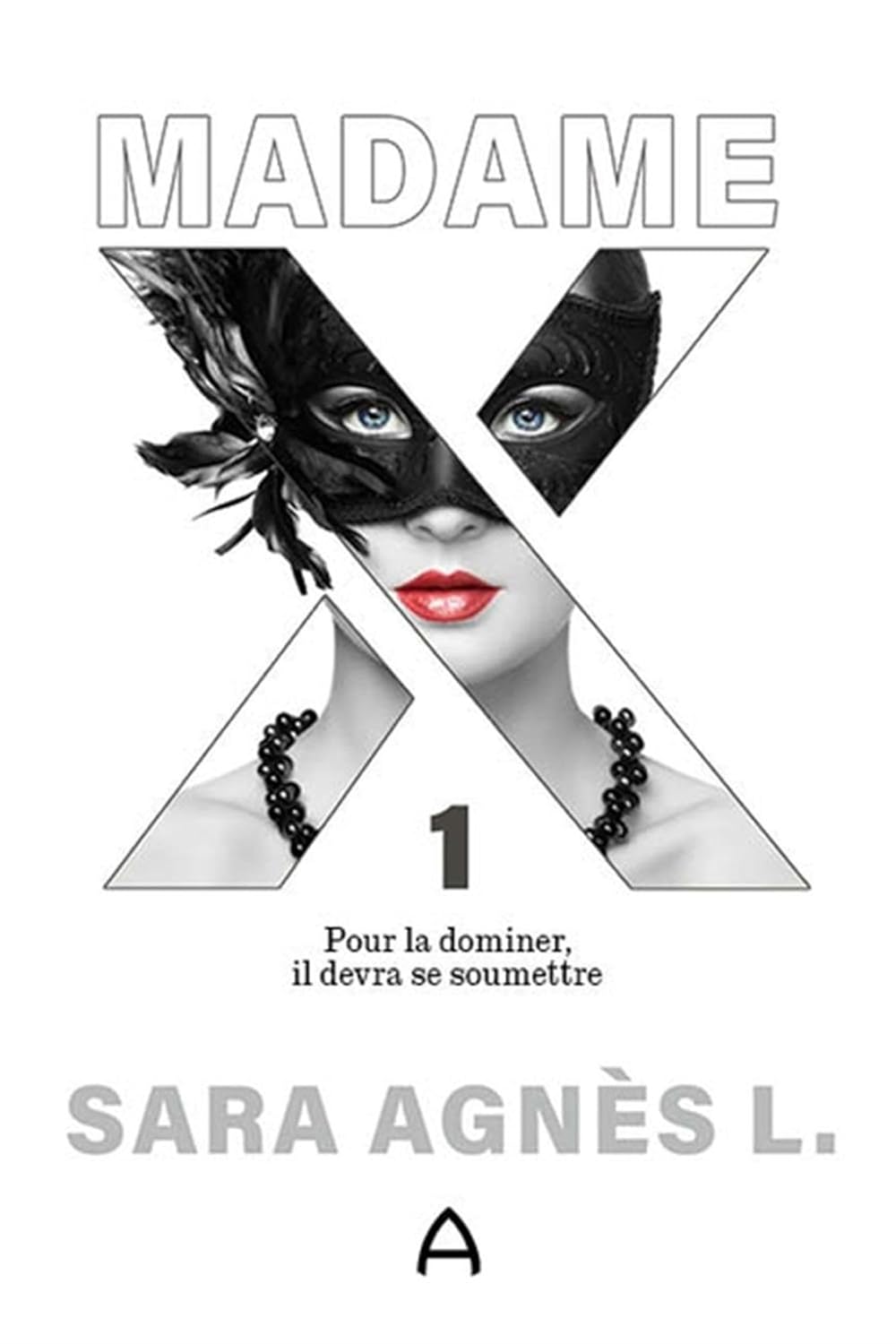 Livre Madame X - Sara Agnès L. (Livre neuf)