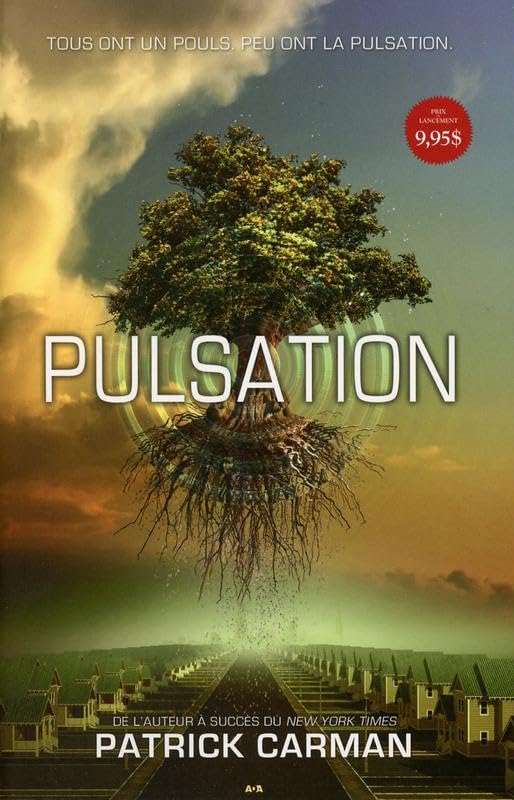 Livre Pulsation - Patrick Carman (Livre d'occasion) - ISBN 2897523387