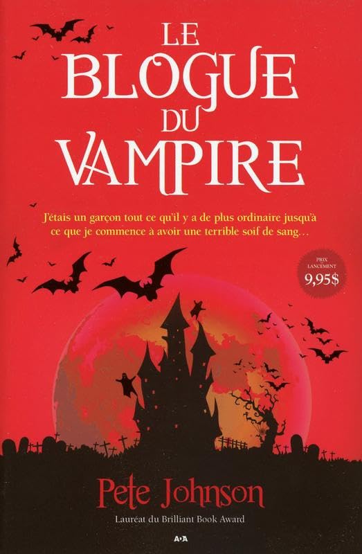 Livre Le blogue du vampire - Pete Johnson (Livre d'occasion) - ISBN 2897524049