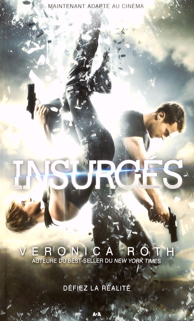Livre Divergence # 2 : Insurgés (Veronica Roth) (Livre d'occasion) - ISBN 2897525304