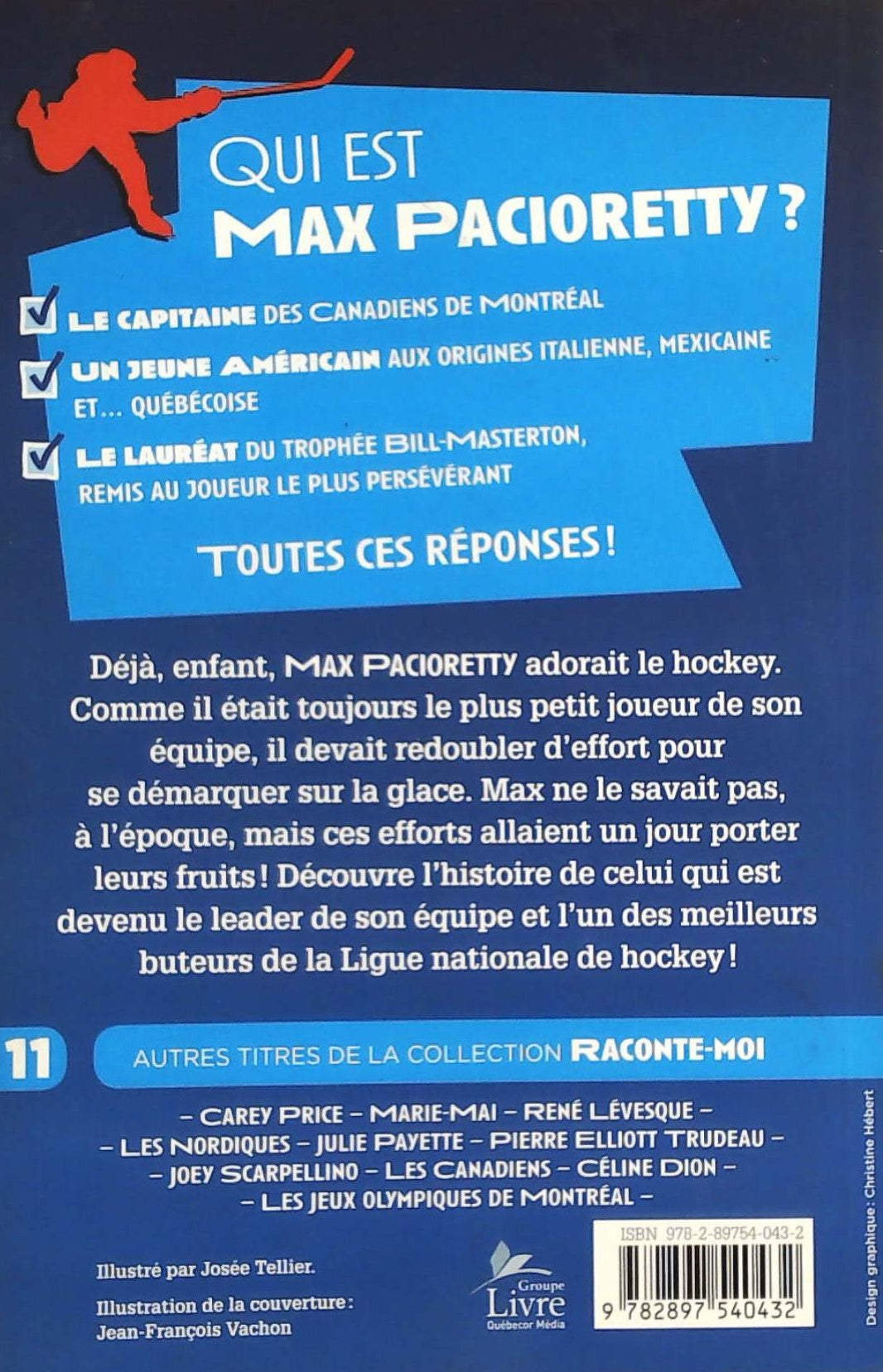 Livre Raconte-moi Max Pacioretty - Jessica Lapinski (Livre d'occasion)