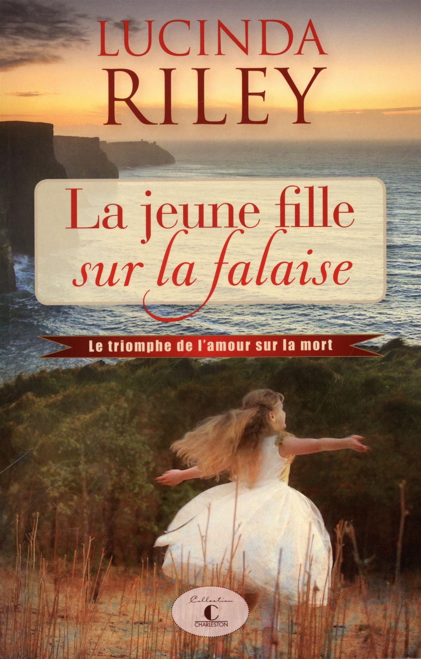 Livre La jeune fille sur la falaise - Lucinda Riley (Livre d'occasion)