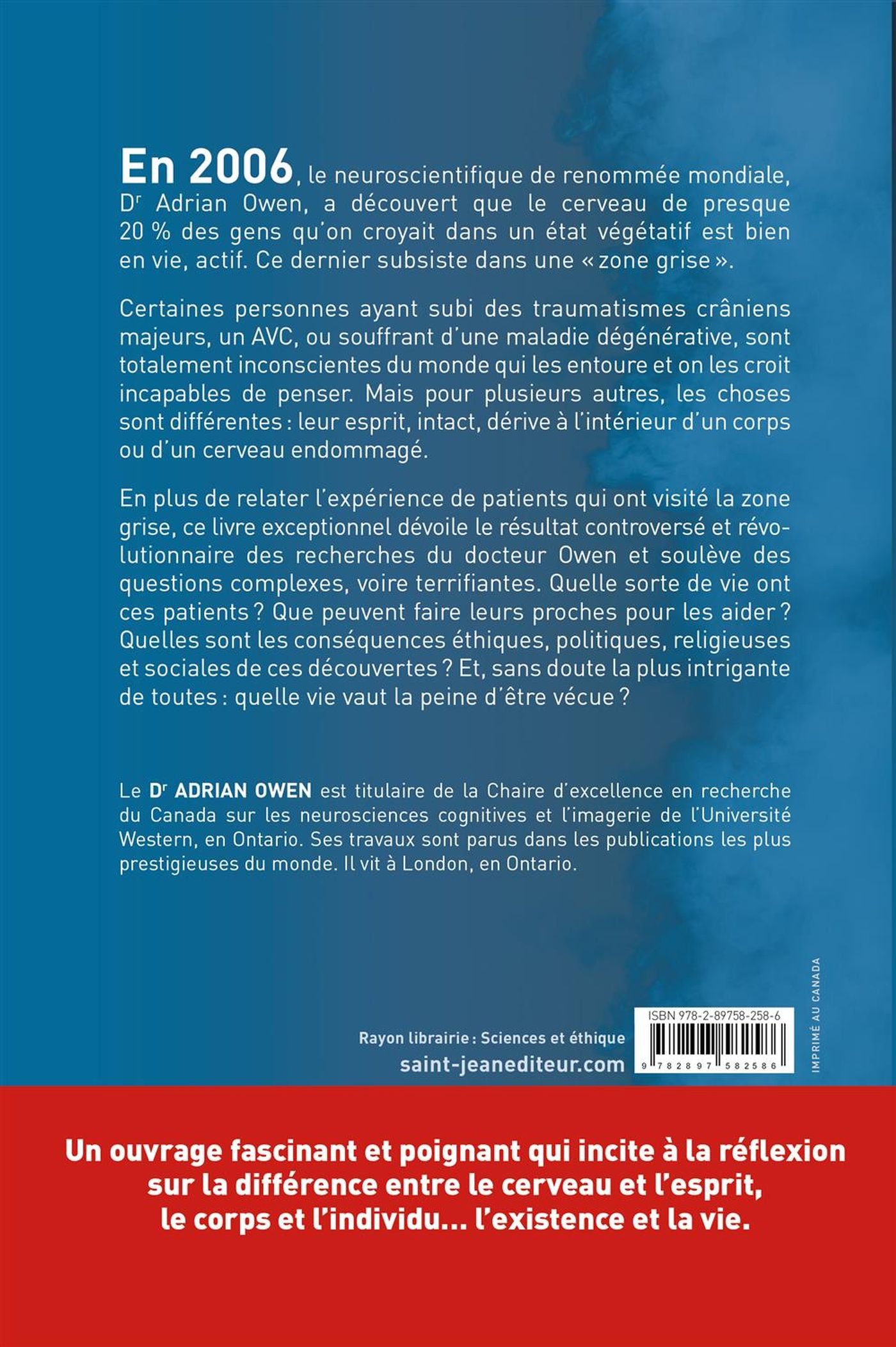 Livre La zone grise : La frontière entre la vie et la mort - Dr. Adrian Owen (Livre d'occasion)