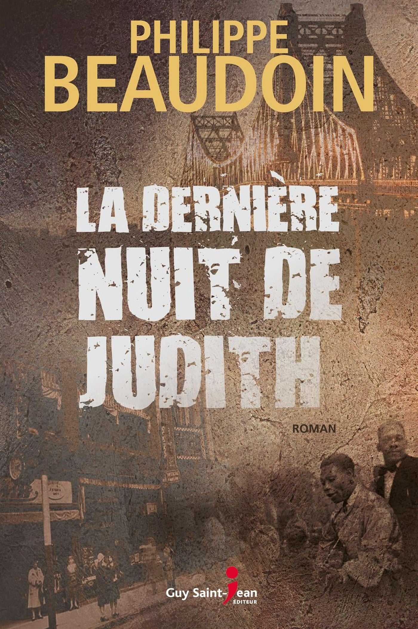 Livre La dernière nuit de Judith - Philippe Beaudoin (Livre d'occasion)