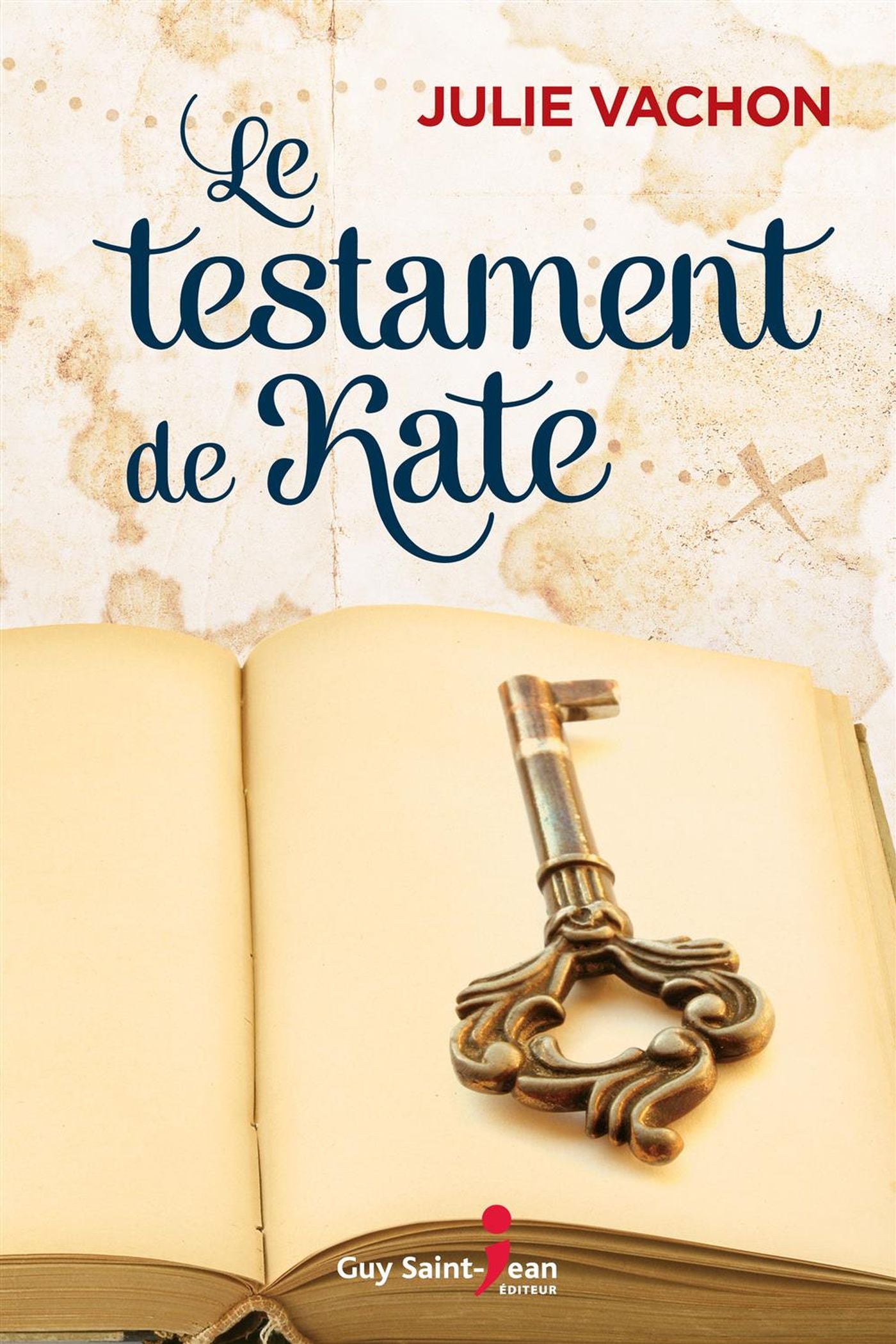 Livre Le testament de Kate - Julie Vachon (Livre d'occasion)