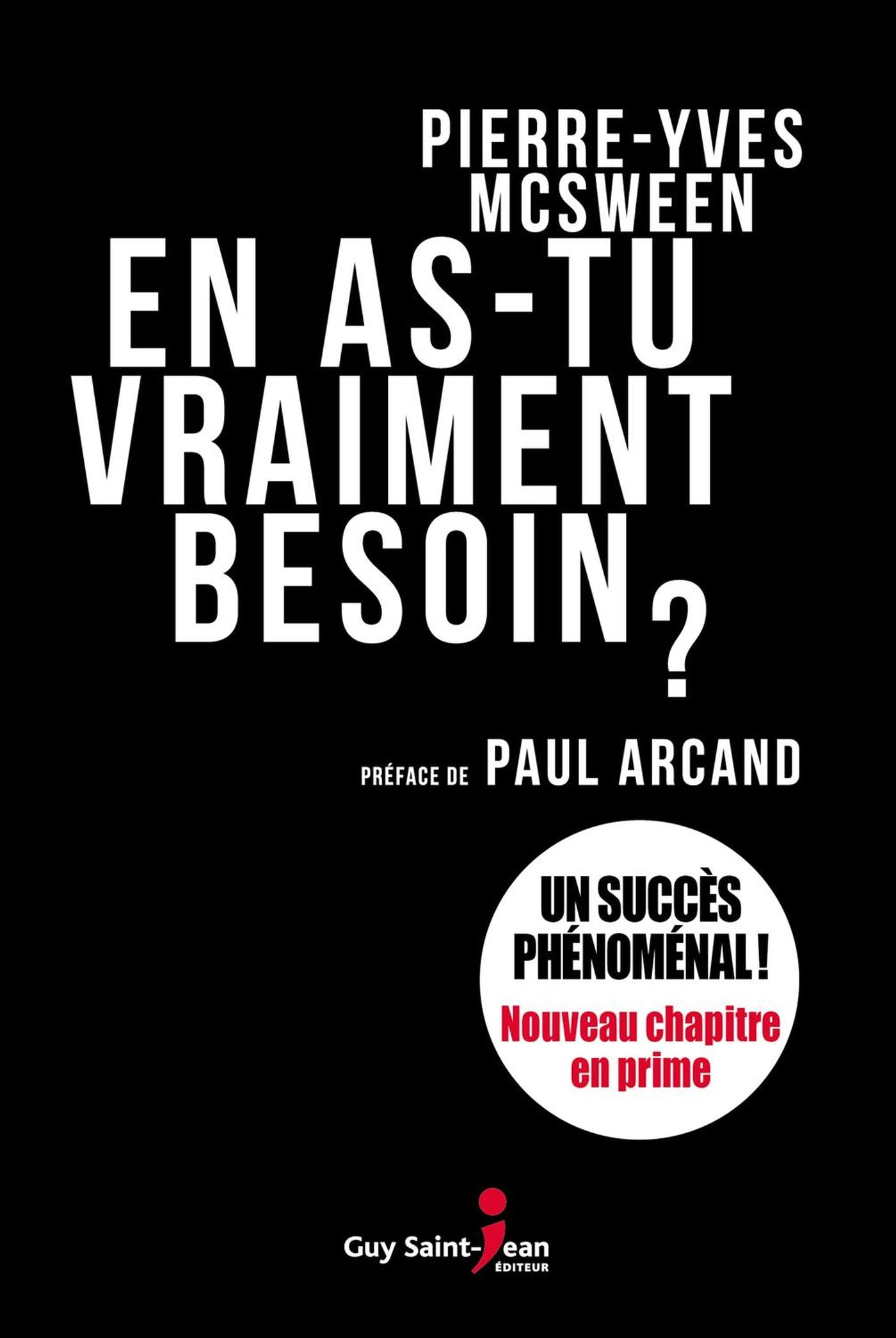 Livre En as-tu vraiment besoin? - Pierre-Yves McSween (Livre d'occasion) - ISBN 2897585889