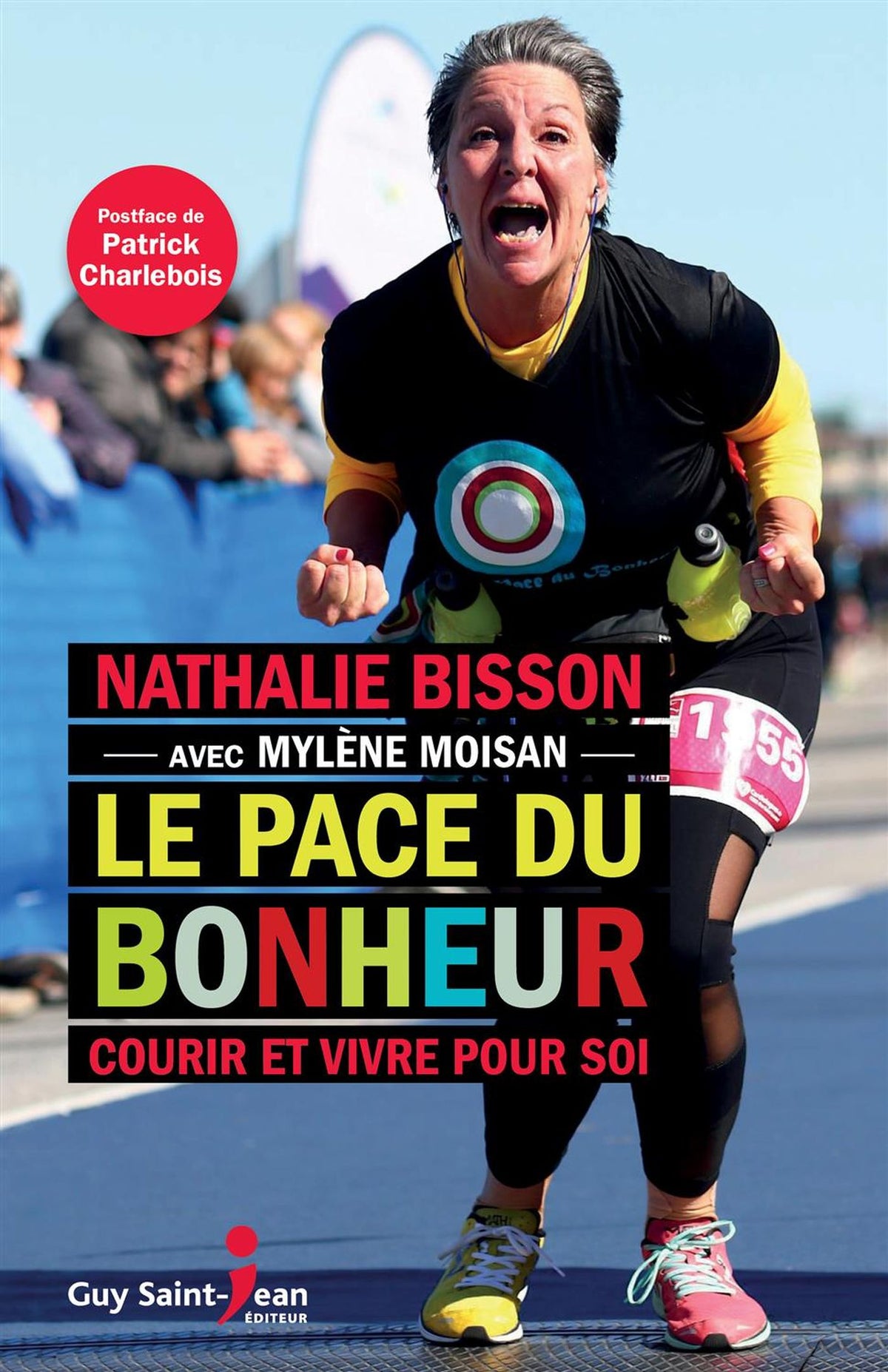 Livre Le pace du bonheur : Courir et vivre pour soi (Nathalie Bisson) (Livre d'occasion) - ISBN...