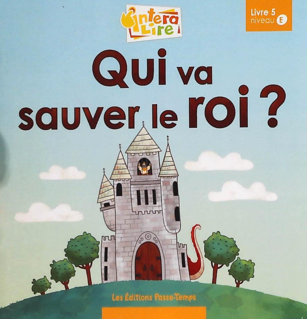 Interalire # 5 : Qui va sauver le roi? Niveau E