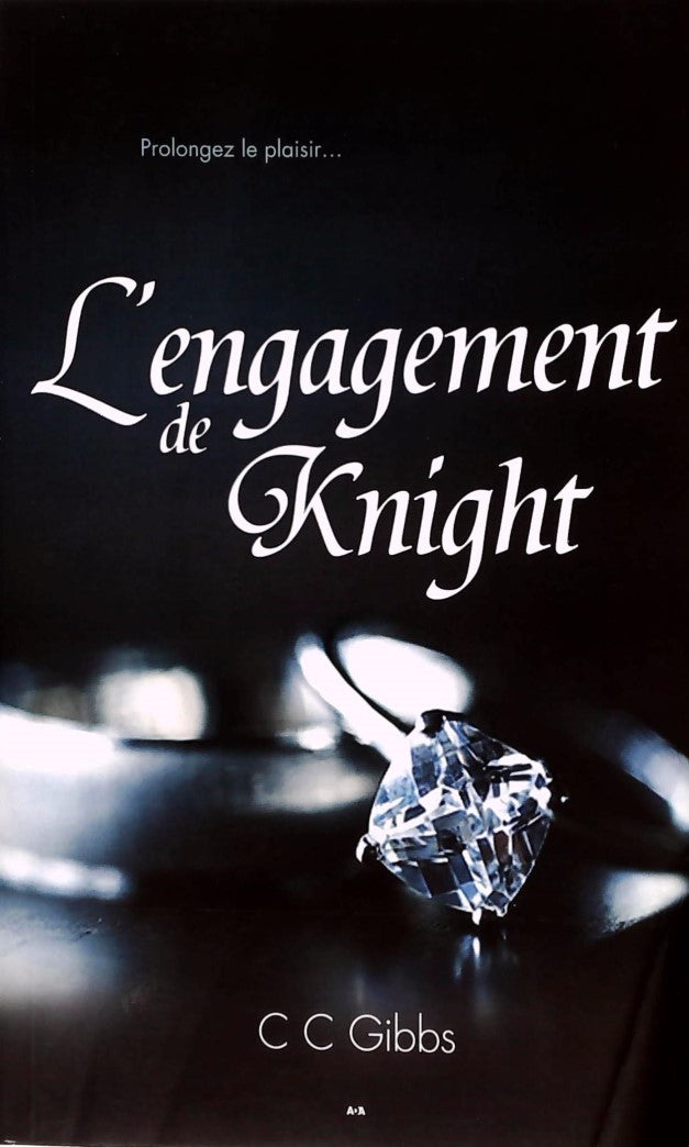 Livre L'engagement de Knight - C.C. Gibbs (Livre d'occasion) - ISBN 2897670355