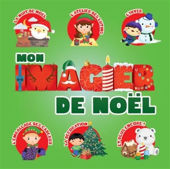 Livre Mon Imagier de Noël - Katia Senay (Livre d'occasion) - ISBN 2897681543