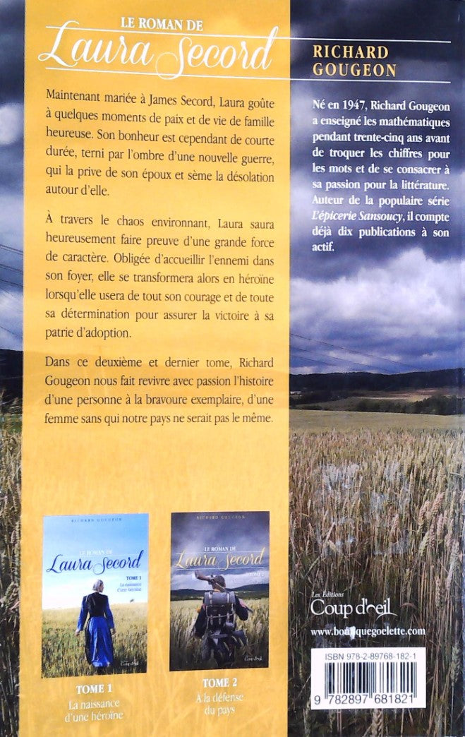 Livre Le roman de Laura Secord # 2 : À la défense du pays (Richard Gougeon) (Livre neuf) - ISBN...