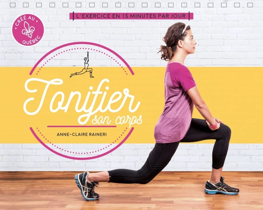 Livre Tonifier son corps - Annie-Claire Raineri (Livre d'occasion) - ISBN 2897681985