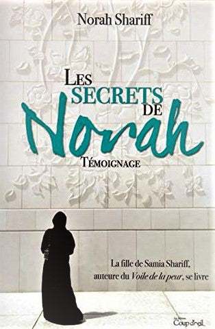 Livre Les secrets de Norah - Norah Shariff (Livre d'occasion) - ISBN 2897683333