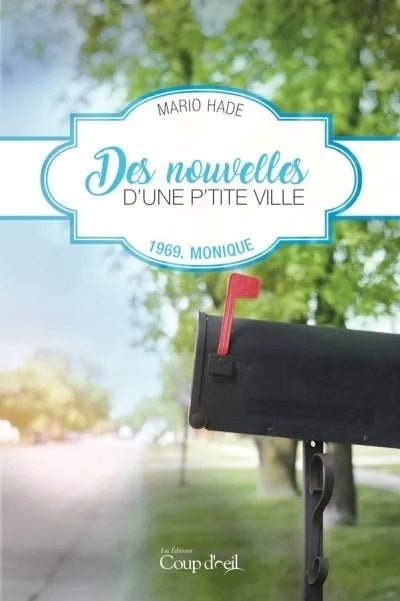 Livre 1969, Monique - Mario Hade (Livre d'occasion) - ISBN 2897683392
