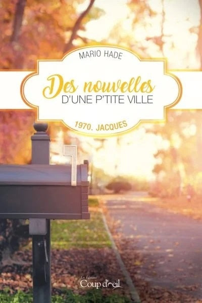 Livre 1970, Jacques - Mario Hade (Livre d'occasion) - ISBN 2897683406
