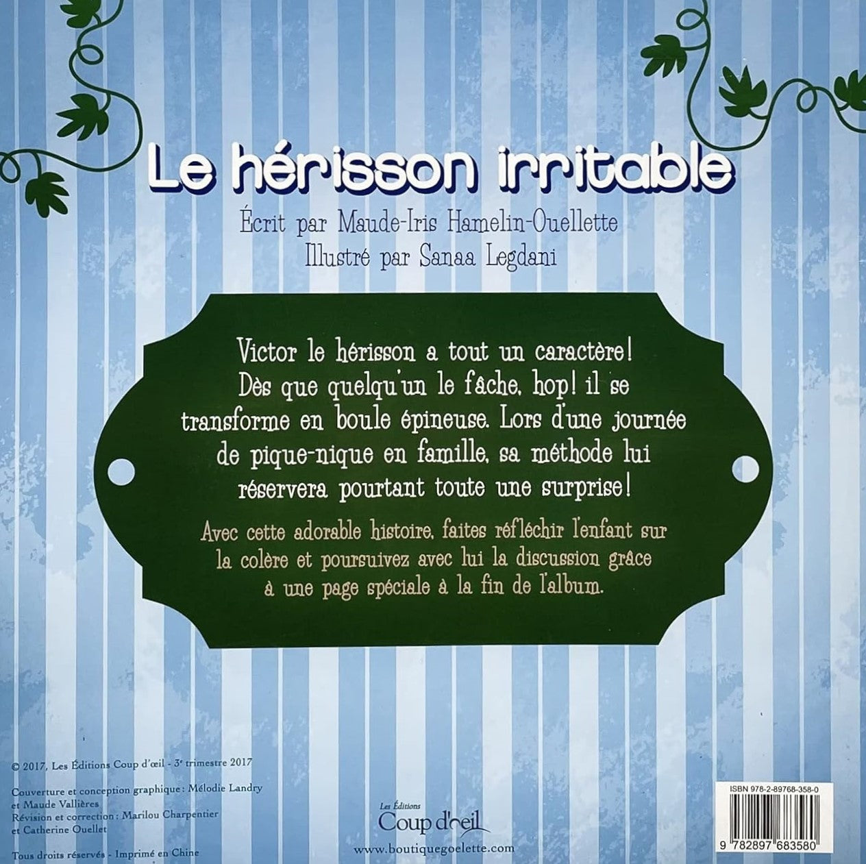 Le hérisson irritable (Maude-Iris Hamelin-Ouellette)