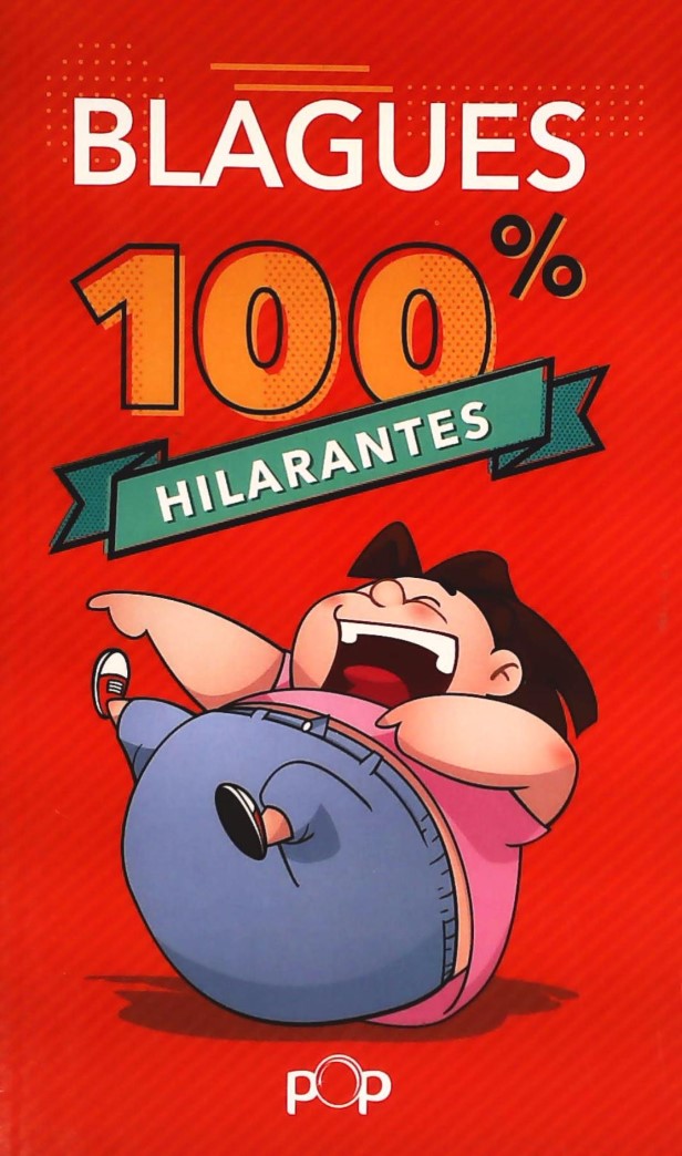 Blagues 100% hilarantes