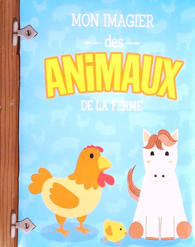 Livre Mon imagier des animaux de la ferme (Livre d'occasion)