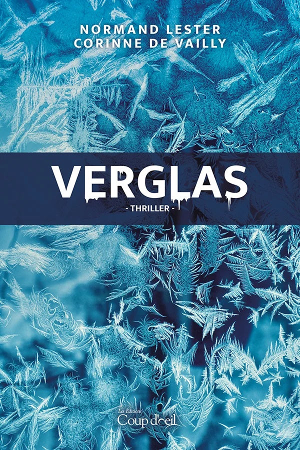 Verglas - Normand Lester