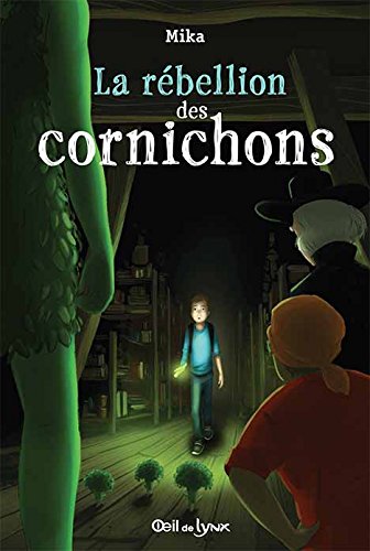 Livre La rébellion des cornichons - Mika (Livre d'occasion) - ISBN 2897701080