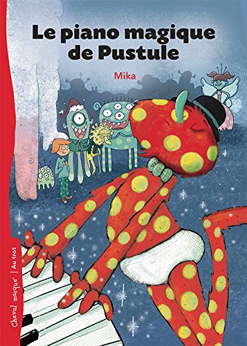 Livre Le piano de Pustule - Mika (Livre d'occasion) - ISBN 2897701102