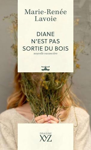 Livre Diane n'est pas sortie du bois nouvelle vacancière (Marie-Renée Lavoie) (Livre d'occasion)...