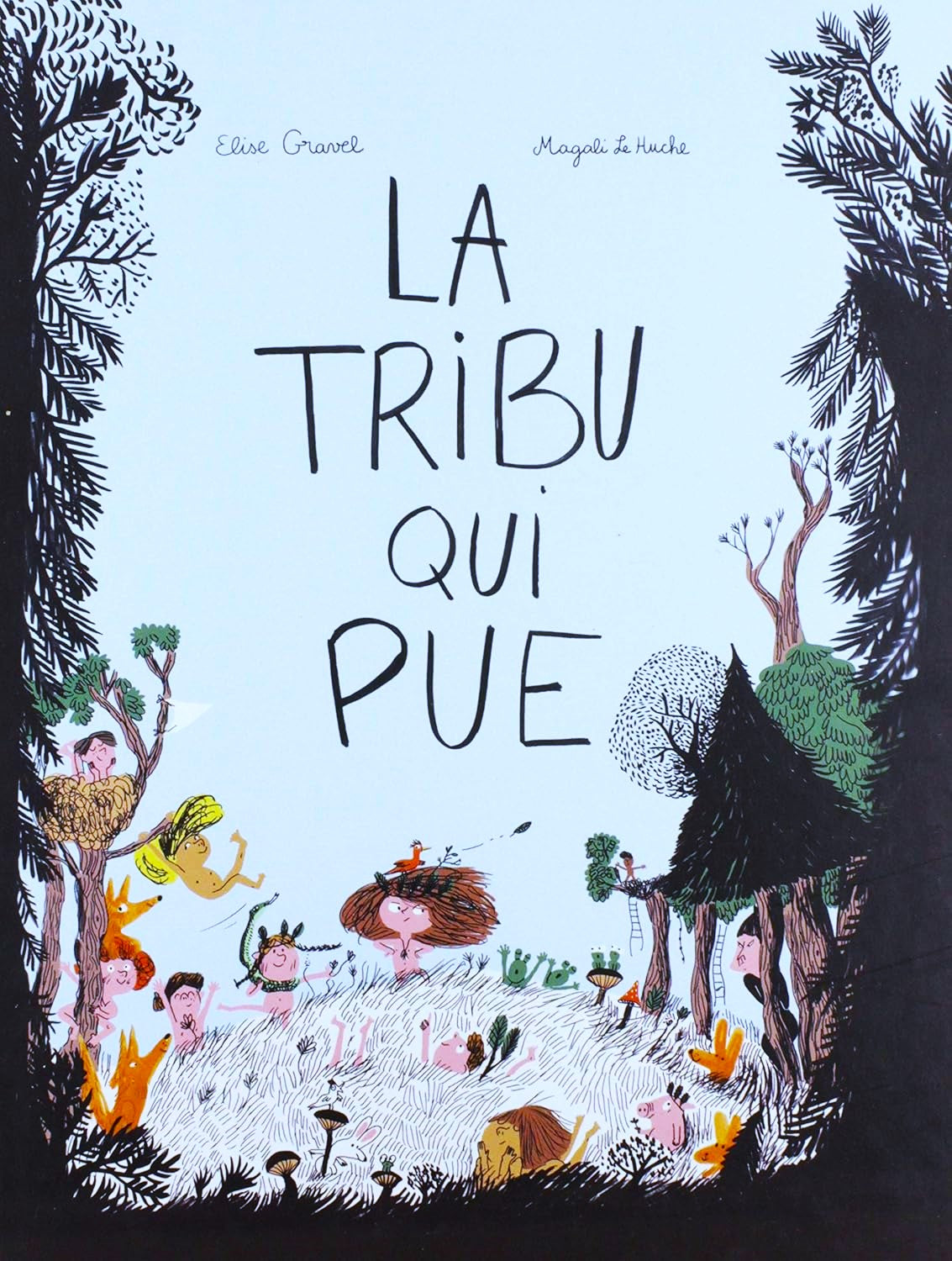 Livre La tribu qui pue - Elise Gravel (Livre d'occasion) - ISBN 2897741546