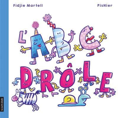 L’ABC drôle - Fidjie Martell