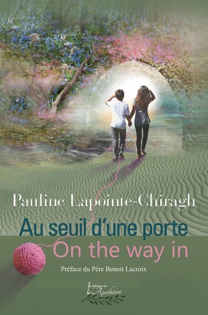 Livre Au seuil d'une porte - On the Way in (Bilingue) - Pauline Lapointe-Chiragh (Livre d'occasion)