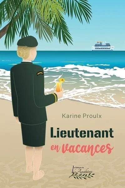 Livre Lieutenant en vacances - Karine Proulx (Livre d'occasion)