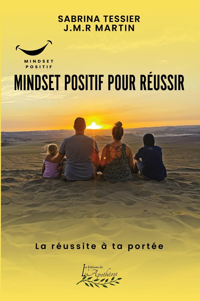 Livre Mindset positif pour réussir : La réussite à ta portée - Sabrina Tessier (Livre neuf)