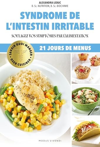 Livre Syndrome de l'intestin irritable soulagez vos symptômes par l'alimentation : 21 jours de...