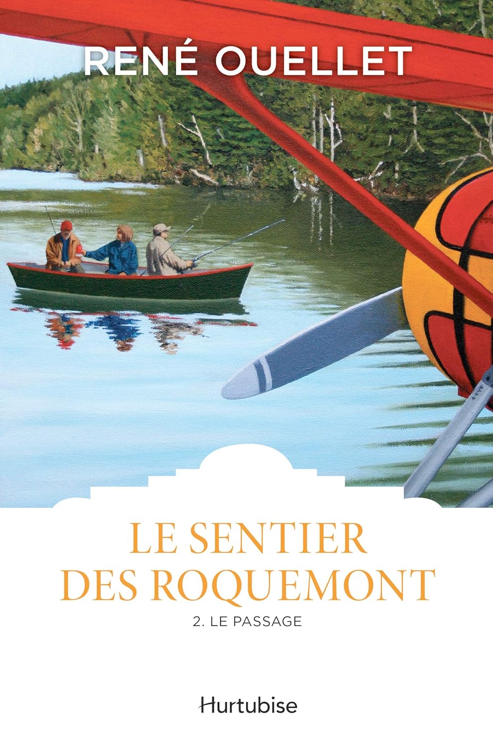 Livre Le Sentier des Roquemont # 2 : Le passage du flambeau (René Ouellet) (Livre d'occasion) -...