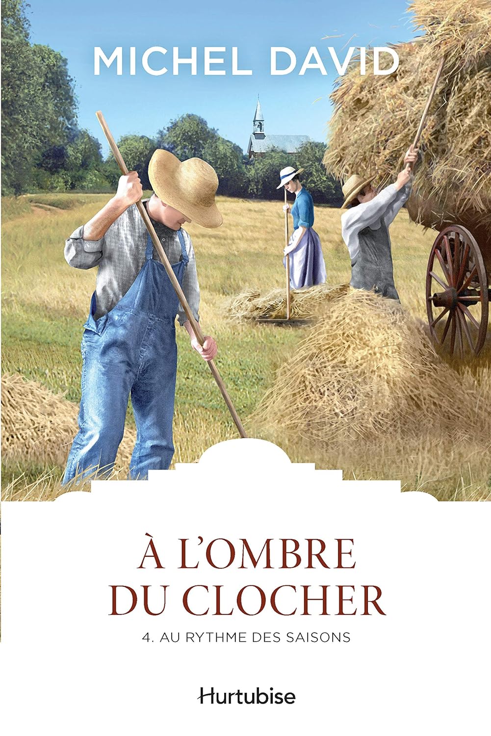 Livre À l'ombre du clocher # 4 : Au rythme des saisons (Michel David) (Livre d'occasion) - ISBN...