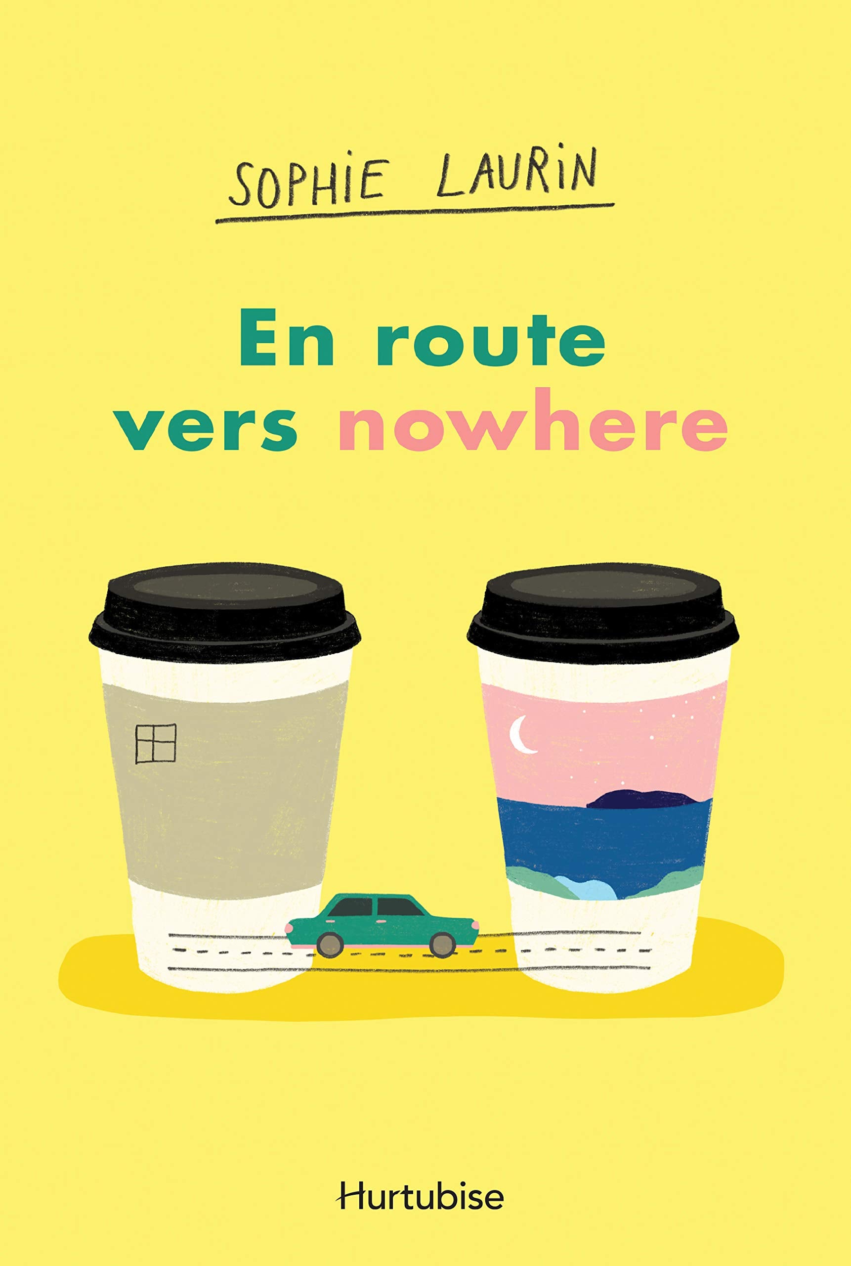Livre En route vers nowhere (Sophie Laurin) (Livre d'occasion) - ISBN 2897815310