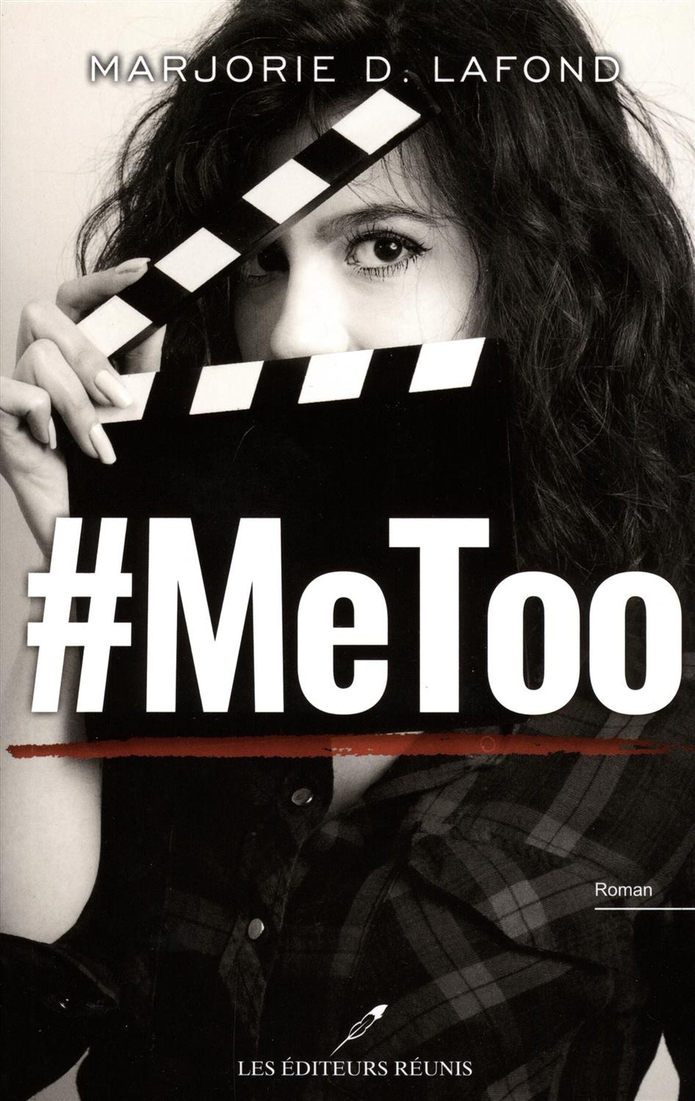 Livre #MeToo - Marjorie D. Lafond (Livre d'occasion) - ISBN 2897832428