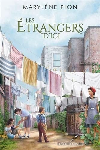 Livre Les étrangers d'ici (Marylène Pion) (Livre d'occasion) - ISBN 2897836938
