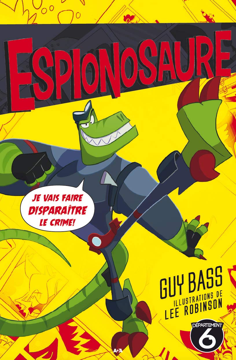 Espionosaure # 1 - Guy Bass