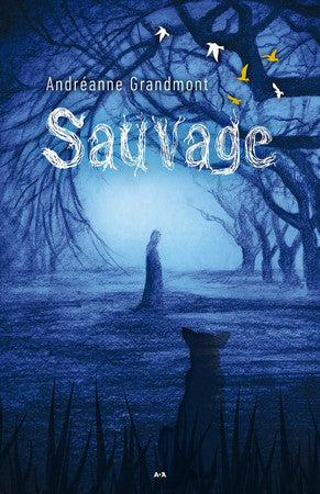 Livre Sauvage (Andréanne Grandmont) (Livre d'occasion) - ISBN 2897867388