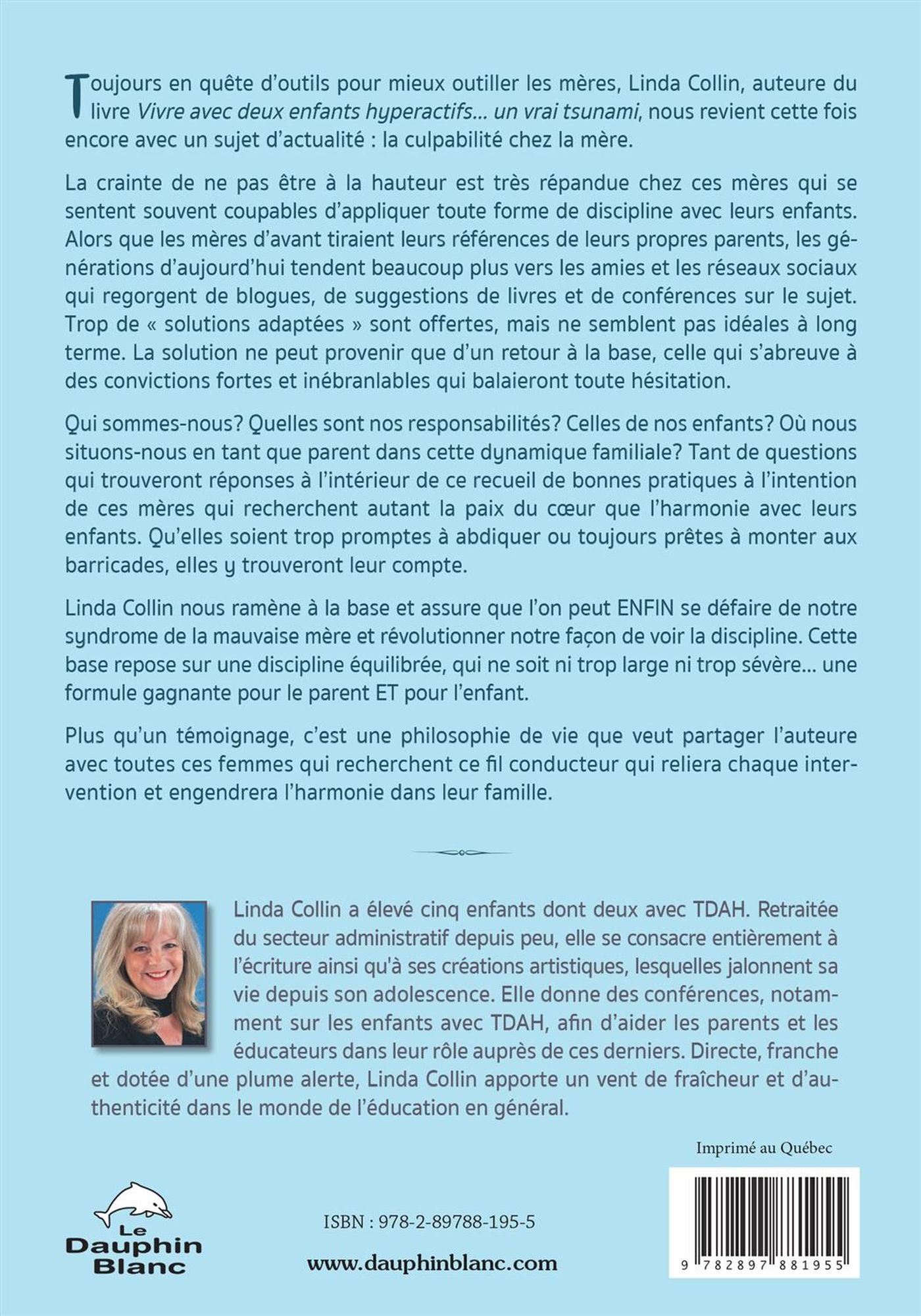 Livre Le syndrome de la mauvaise mère? Plus pour moi ! : Comprendre qui je suis pour en finir ave...