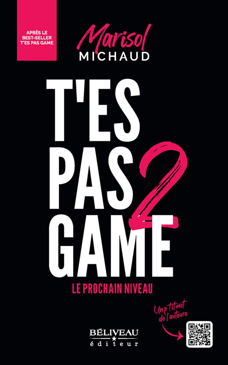 Livre T'es pas game - Marisol Michaud (Livre d'occasion)